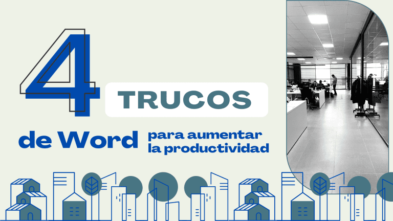 4 Trucos de WORD para aumentar la productividad